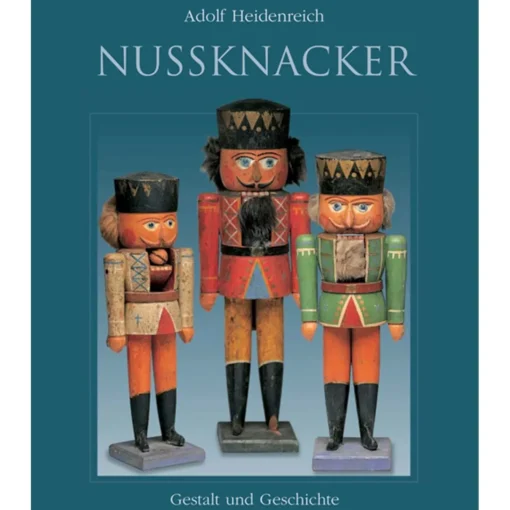 Book "Nussknacker - Gestalt Und Geschichte" German